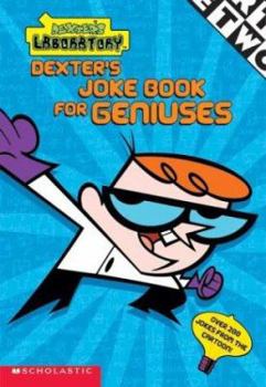 Mass Market Paperback Dexter's Joke Book for Geniuses Book