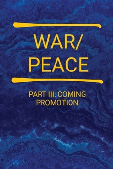 Paperback War/Peace - Part III Book