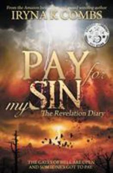 Paperback Pay For My Sin Book