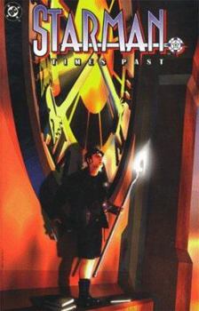 Starman: Times Past (Book 4) - Book #4 of the Starman II
