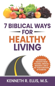 Paperback 7 Biblical Ways for Healthy Living Book