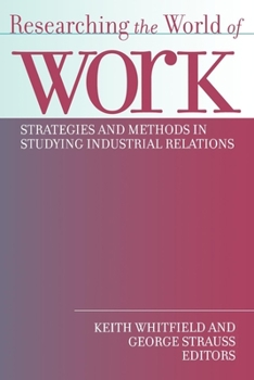Paperback Researching the World of Work: State-Formation After the Cultural Turn Book