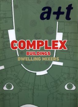 Paperback A+t 49: Complex Buildings Dwelling Mixers [Castillian] Book