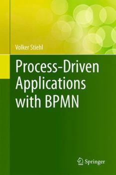 Hardcover Process-Driven Applications with Bpmn Book