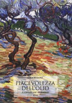 Paperback Piacevolezza dell'olio Book