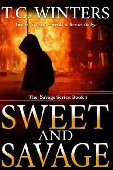 Paperback Sweet And Savage Book