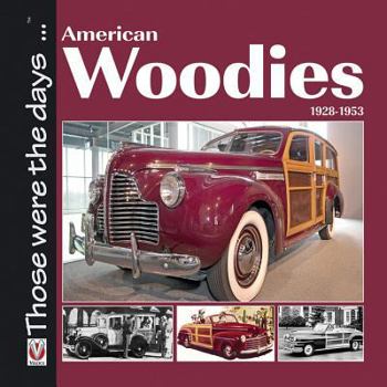 Paperback American Woodies, 1928-1953 Book