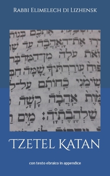 Paperback Tzetel Katan: con testo ebraico in appendice [Italian] Book