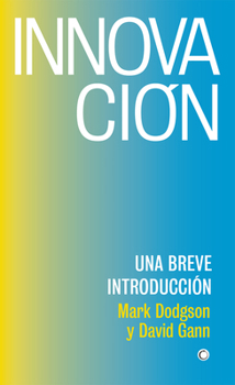 Paperback Innovación: Una Breve Introducción [Spanish] Book