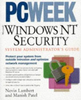 Paperback Pcweek Microsoft Windows Nt Security: System Administrator's Guide Book