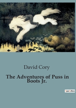 Paperback The Adventures of Puss in Boots Jr. Book