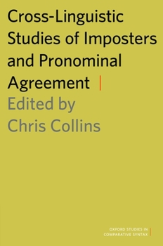 Paperback Cross-Linguistic Studies of Imposters and Pronominal Agreement Book