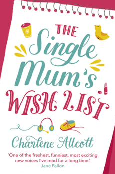 Paperback The Single Mum's Wish List Book