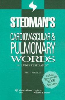 Paperback Stedman's Cardiovascular & Pulmonary Words: Includes Respiratory Book