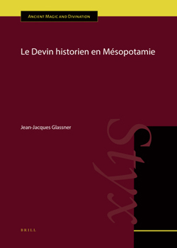 Hardcover Le Devin Historien En Mésopotamie [French] Book