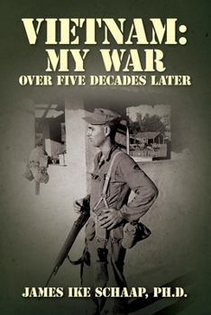 Paperback Vietnam: My War - Over Five Decades Later Book