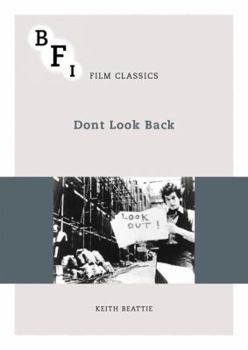 Dont Look Back - Book  of the BFI Film Classics