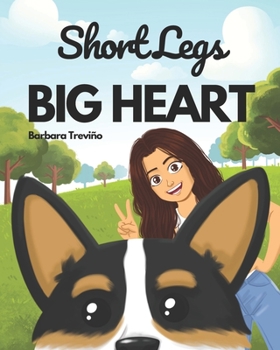 Paperback Short Legs Big Heart Book