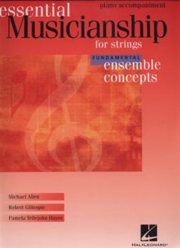 Paperback Essential Musicianship for Strings: Ensemble Concepts-Piano Acommpaniment Book
