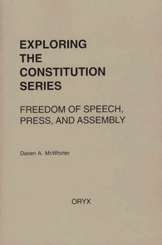 Paperback Freedom of Speech, Press, and Assembly Book