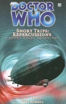 Hardcover Doctor Who Short Trips: Repercussions Book