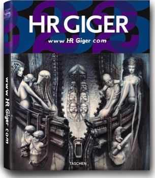 www HR Giger Com (Taschen 25th Anniversary Series)
