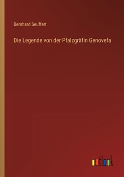 Paperback Die Legende von der Pfalzgräfin Genovefa [German] Book