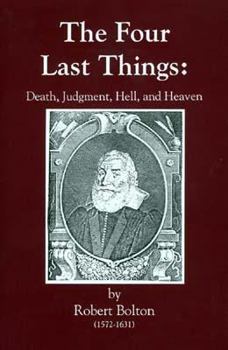 Hardcover The Four Last Things: Death, Judgment, Hell, Heaven Book