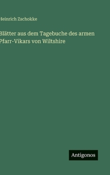 Hardcover Blätter aus dem Tagebuche des armen Pfarr-Vikars von Wiltshire [German] Book