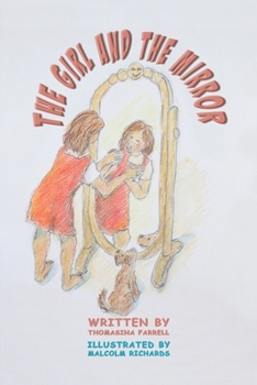 Paperback The Girl and the Mirror Book