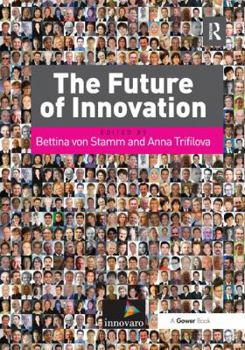 Hardcover The Future of Innovation Book