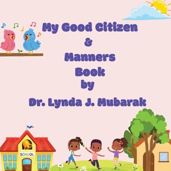 My Good Citizen & Manners Book