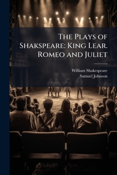 The Plays Of William Shakspeare: In Fifteen Volumes: With The Corrections And Illustrations Of Various Commentators, Volume 14...