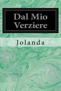 Paperback Dal Mio Verziere Book