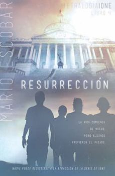 Resurrección (Tetralogia Ione) - Book #4 of the Tetralogia Ione