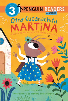 Otra Cucarachita Martina: Basado en un cuento folclórico caribeño (Penguin Young Readers, Level 3) (Spanish Edition)