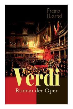 Verdi, Roman der Oper