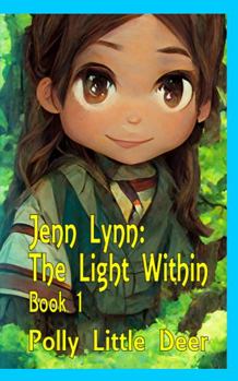 Paperback Jenn Lynn: The Light Within: Book 1 (Young Adult) Book