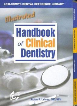 Paperback Illustrated Handbook of Clinical Dentistry Book