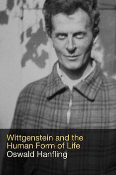 Paperback Wittgenstein and the Human Form of Life Book