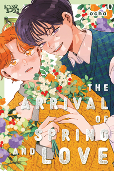 Paperback The Arrival of Spring and Love Book