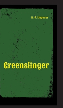 Greenslinger: Western (German Edition)