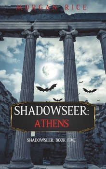 Shadowseer: Athens