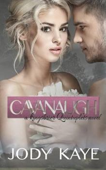 Paperback Cavanaugh: A Kingsbrier Quintuplets Novel Book