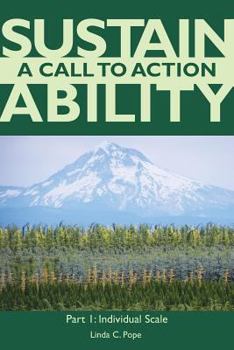 Paperback Sustainability A Call to Action Part I: Individual Scale Book