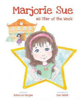 Hardcover Marjorie Sue as Star of the We Book