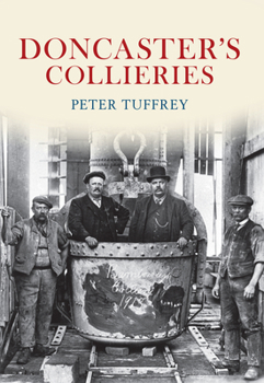 Paperback Doncaster's Collieries Book