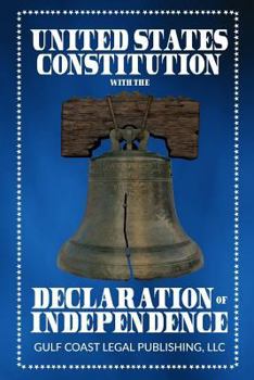 Paperback United States Constitution with the Declaration of Independence Book