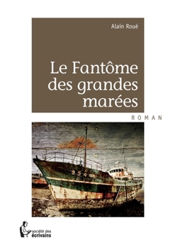 Paperback Le Fantôme des grandes marées [French] Book