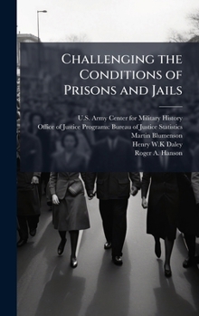 Hardcover Challenging the Conditions of Prisons and Jails Book